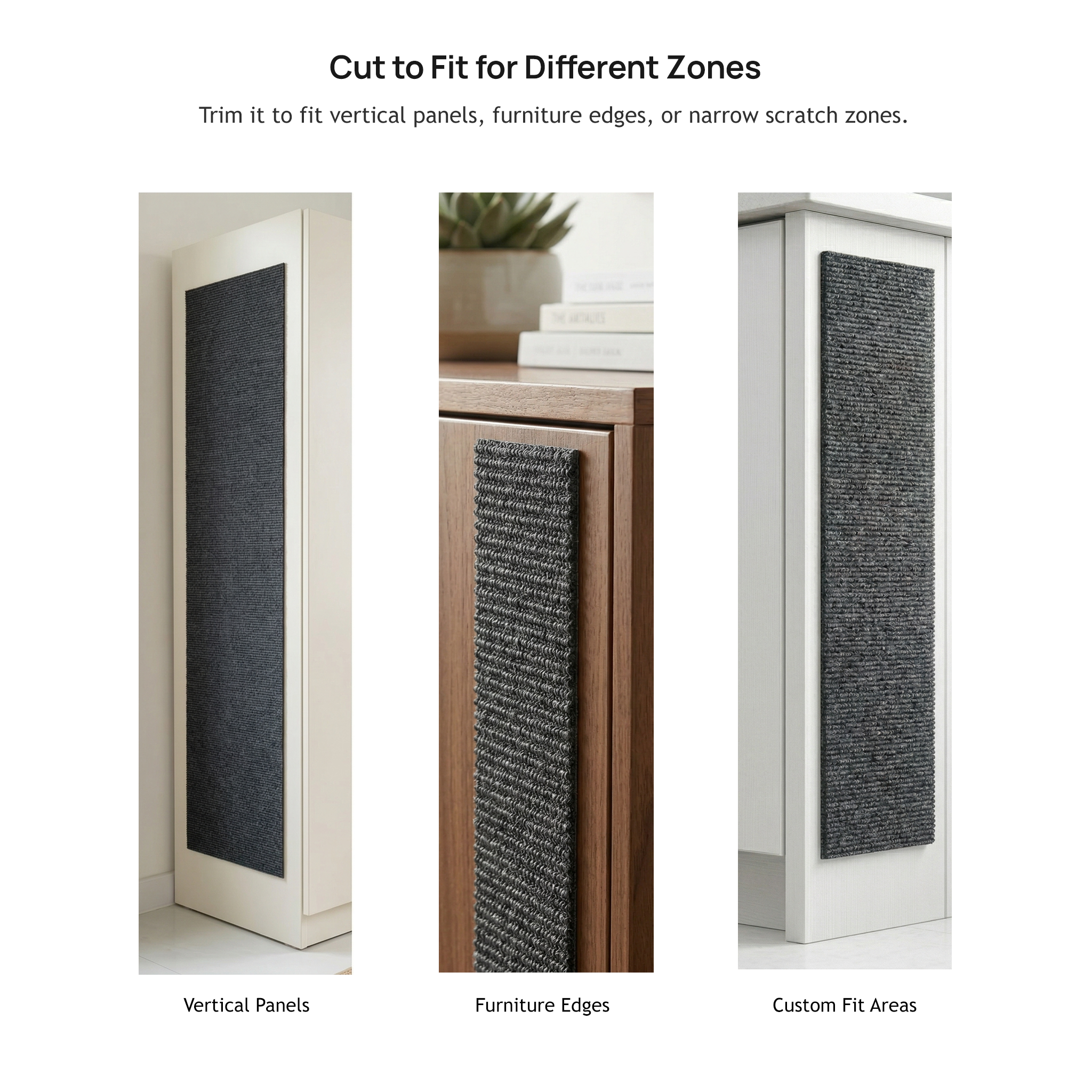 Scratching mat shown on a vertical panel, furniture edge and narrow area